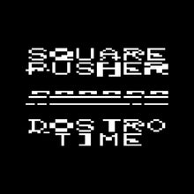 Load image into Gallery viewer, Squarepusher- Dostrotime