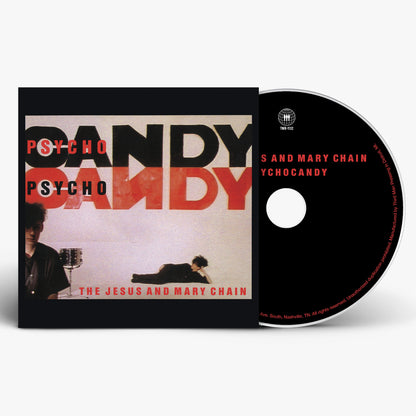 The Jesus & Mary Chain - Psychocandy (40th Anniversary Edition)