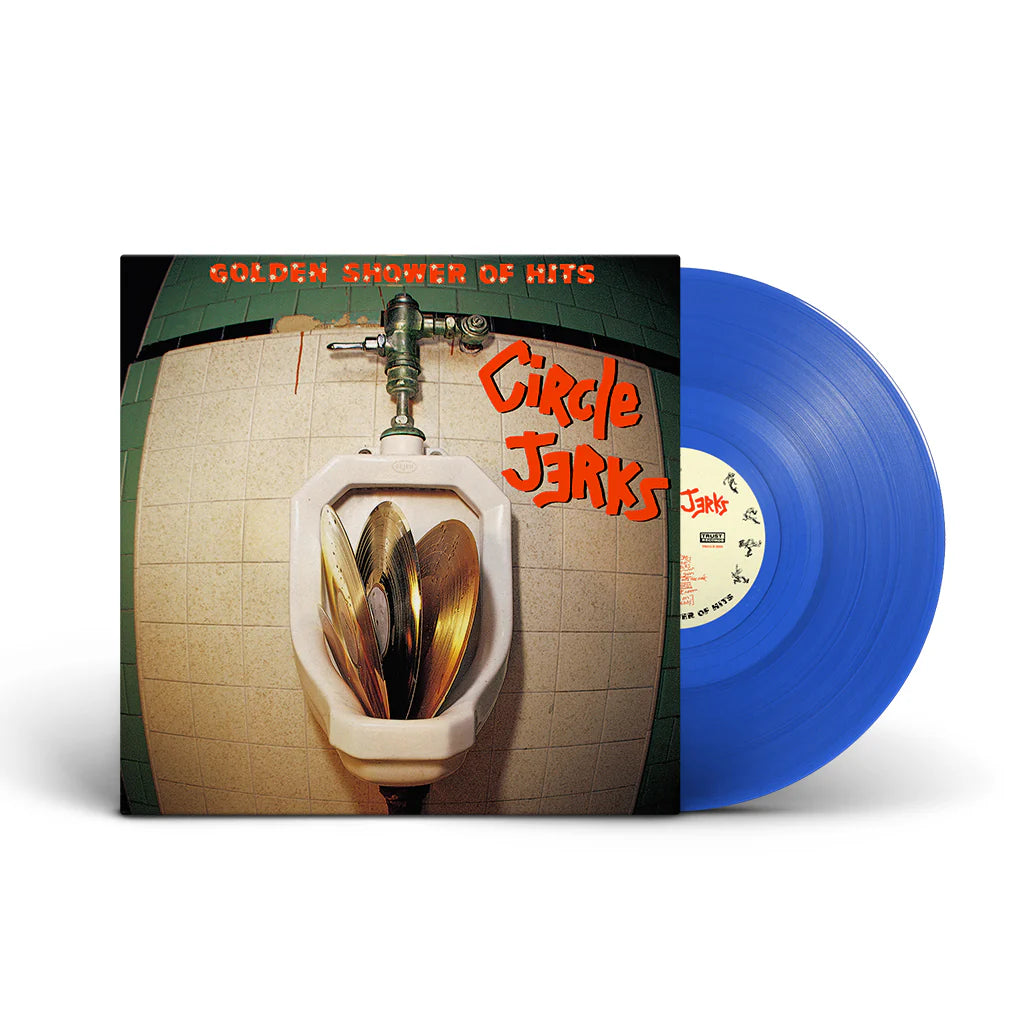 Circle Jerks - Golden Shower Of Hits