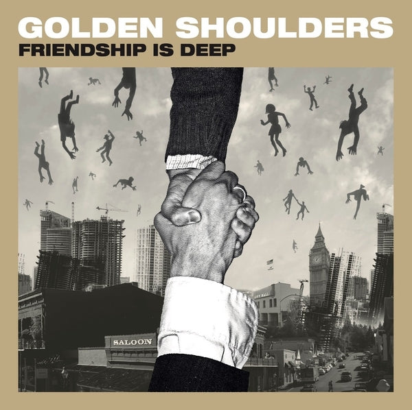 Golden Shoulders- Friendship Is Deep