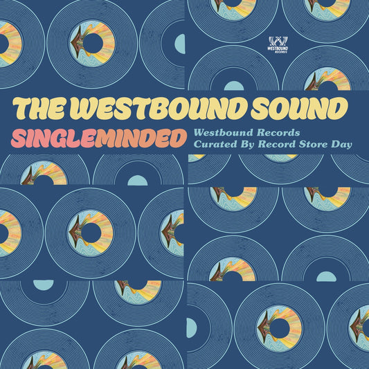 VA- The Westbound Sound: Single Minded (Westbound Records Curated by RSD, Vol. 3)