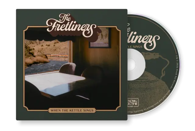 Fretliners- When The Kettle Sings