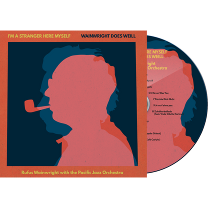 Rufus Wainwright - I'm A Stranger Here Myself-Wainwright Does Weill