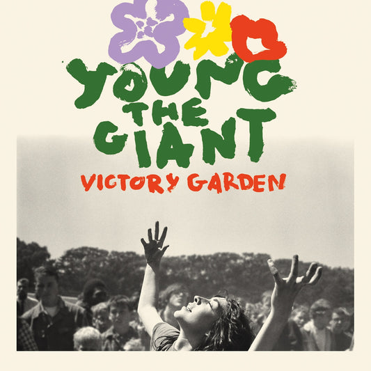 Young The Giant- Victory Garden