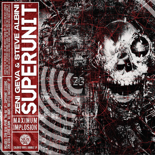 Zeni Geva & Steve Albini- Superunit: Maximum Implosion
