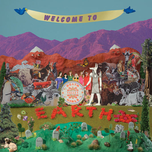 Death Valley Girls- Welcome To Earth PREORDER OUT 10/9
