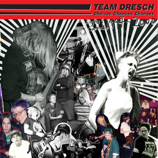 Team Dresch- Choices, Chances, Changes: Singles & Comptracks 1994-2000