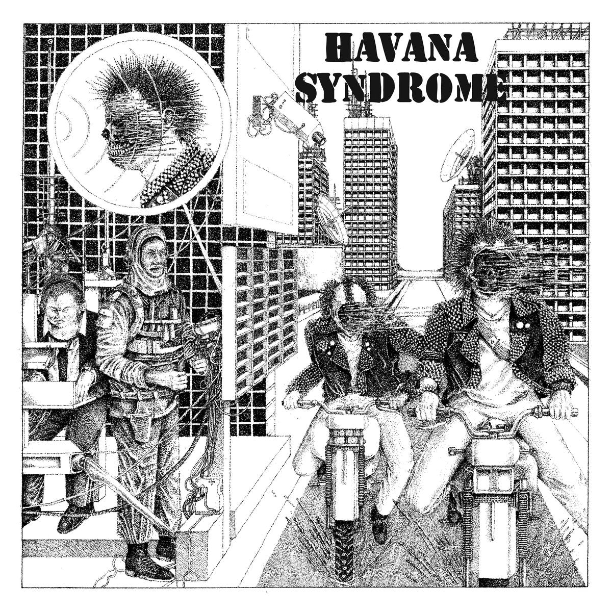 Havana Syndrome- Havana Syndrome