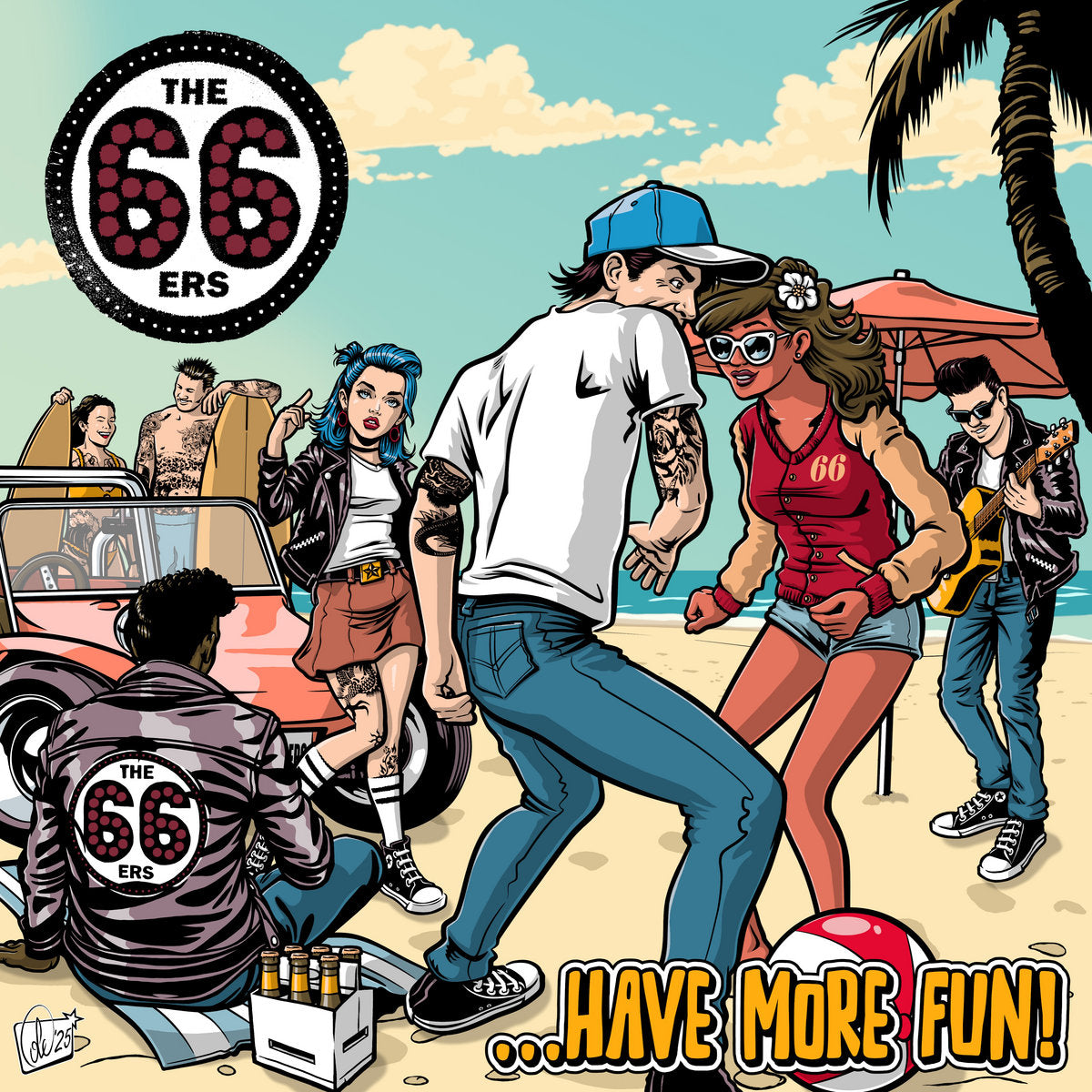 The 66ers- Have More Fun
