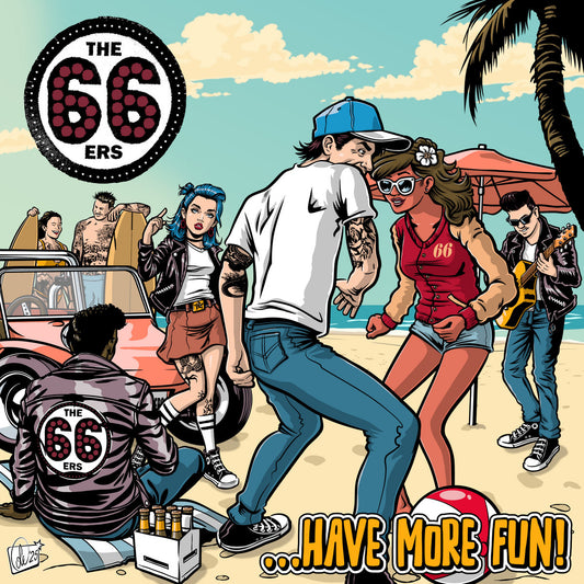 The 66ers- Have More Fun