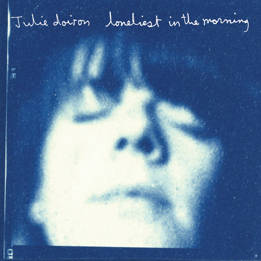 Julie Doiron- Loneliest In The Morning