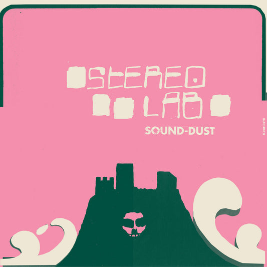 Stereolab- Sound-Dust