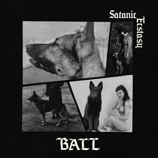 Ball- Satanic Ecstasy (Deluxe Edition)