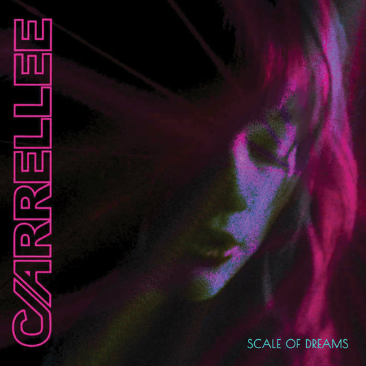 Carrellee- Scale Of Dreams