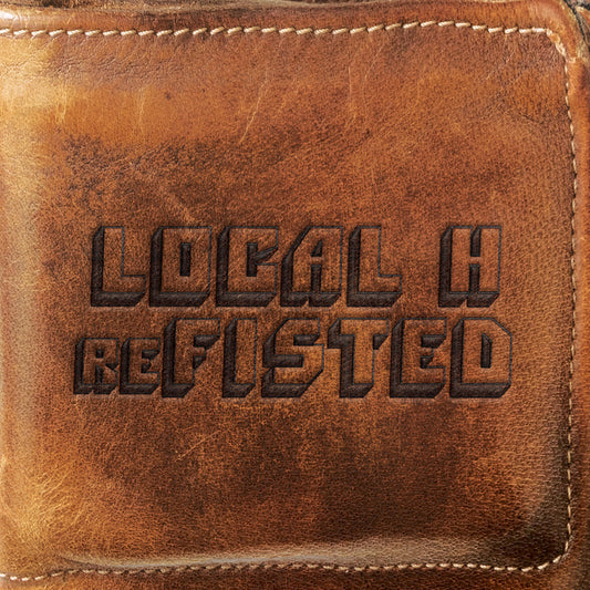 Local H- reFISTED