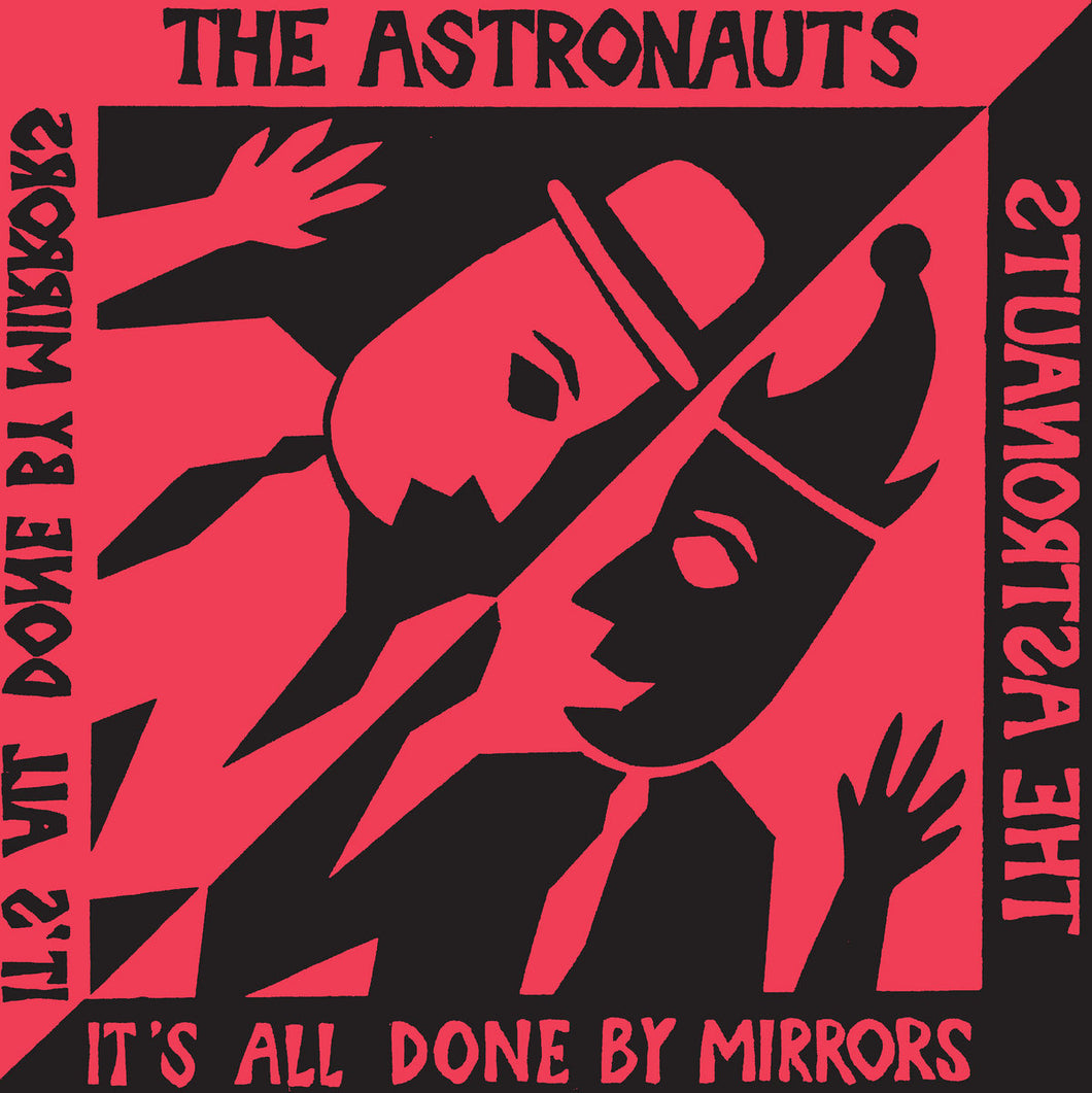 The Astronauts- It's All Done By Mirrors