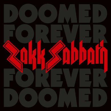 Zakk Sabbath- Doomed Forever Forever Doomed