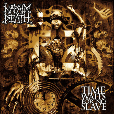 Napalm Death- Time Waits For No Slave