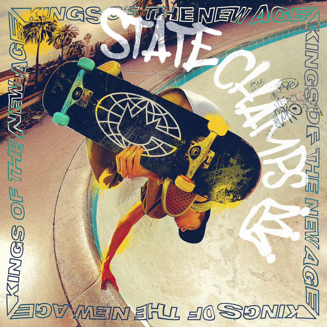 State Champs- Kings Of The New Age