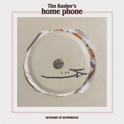 Tim Kasher- Sponges Of Experience