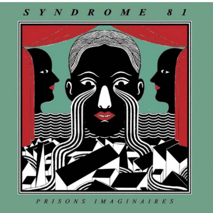 Syndrome 81- Prisons Imaginaires