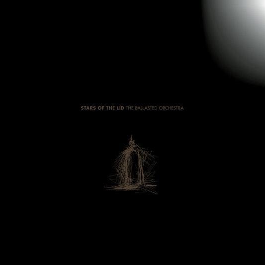 Stars of the Lid- The Ballasted Orchestra