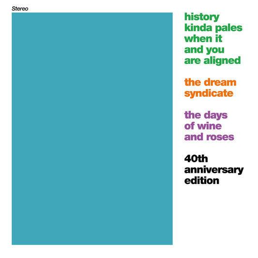 The Dream Syndicate- The Days Of Wine and Roses (Expanded Edition
