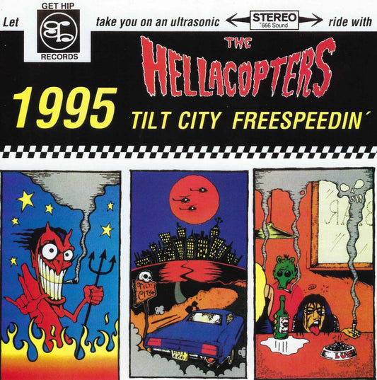 Hellacopters- 1995 / Tilt City / Freespeedin