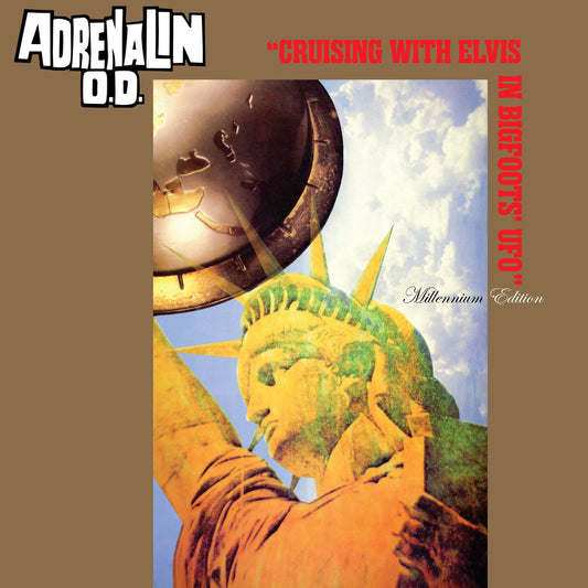 Adrenalin O.D.- Cruising With Elvis In Bigfoot's U.F.O.