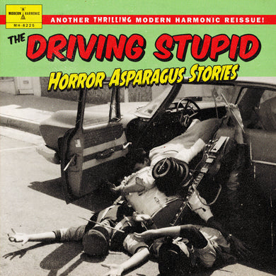 The Driving Stupid- Horror Asparagus Stories