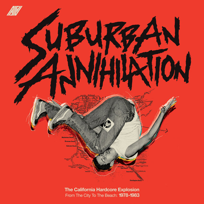 VA- Suburban Annihilation (The California Hardcore Explosion From The City To The Beach: 1978-1983