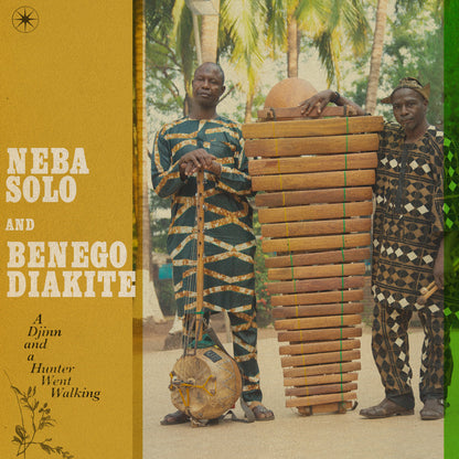 Neba Solo & Benogo Diakite- A Djinn And A Hunter Went Walking (The Complete Sessions)