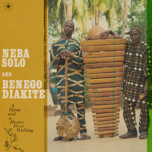 Neba Solo & Benogo Diakite- A Djinn And A Hunter Went Walking (The Complete Sessions)