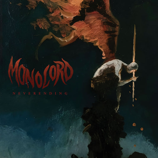Monolord- Neverending