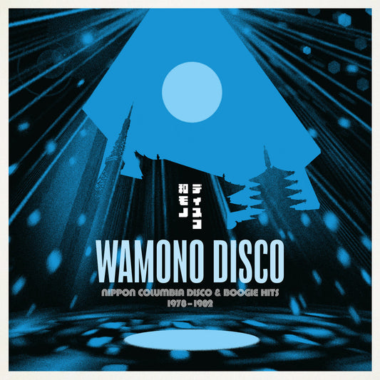 VA [Kiyoshi Yamaya, Toshiko Yonekawa & Kifu Mitsuhashi]- Wamono Disco: Nippon Columbia Disco & Boogie Hits 1978-1982