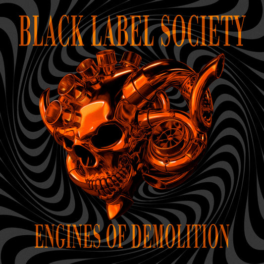 Black Label Society- Engine Of Demolition