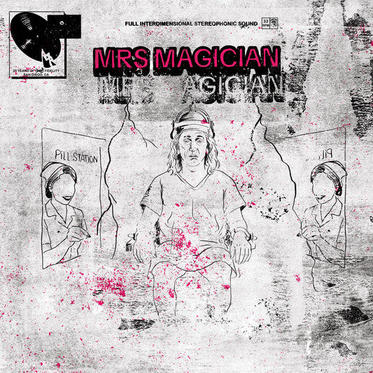 Mrs. Magician- Spiritual Hangover