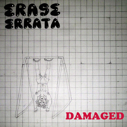 Erase Errata- Damaged / Ouija Boarding