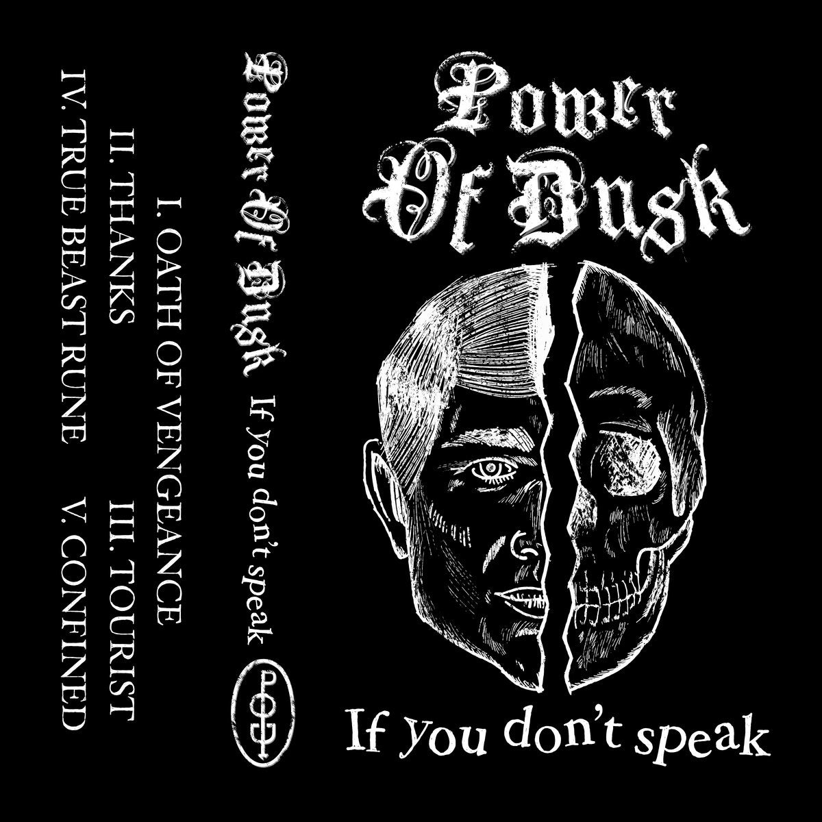 Power Of Dusk- If You Don't Speak