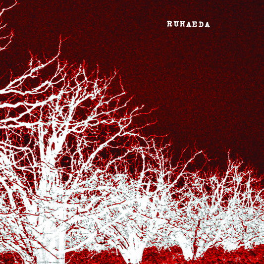 Ruhaeda- Ruhaeda (25th Anniversary)