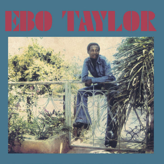 Ebo Taylor- Ebo Taylor