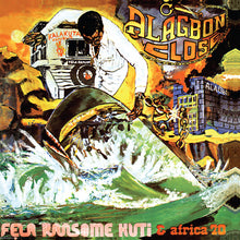 Load image into Gallery viewer, Fela Kuti- Alagbon Close