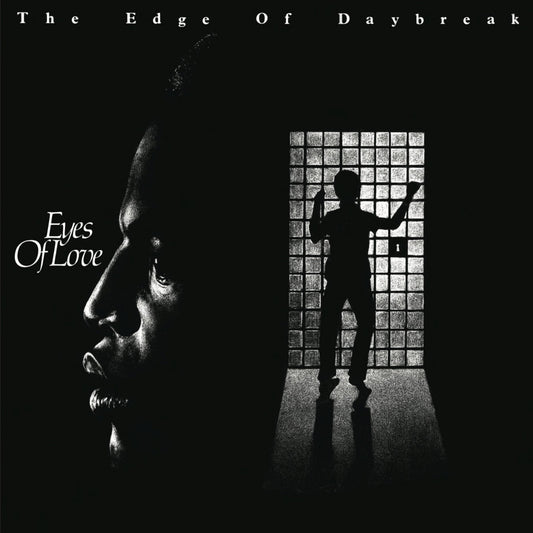 Edge Of Daybreak- Eyes Of Love