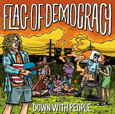 Flag Of Democracy- Down With People