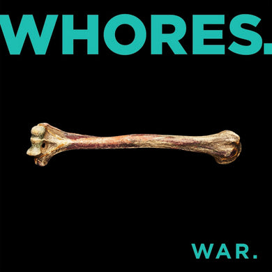 Whores- War