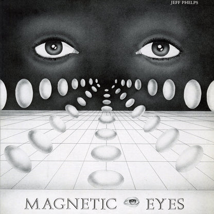 Jeff Phelps- Magnetic Eyes (Remastered)