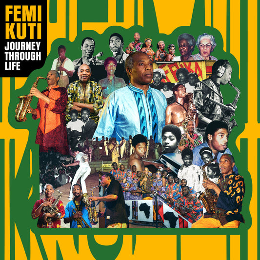 Femi Kuti- Journey Through Life