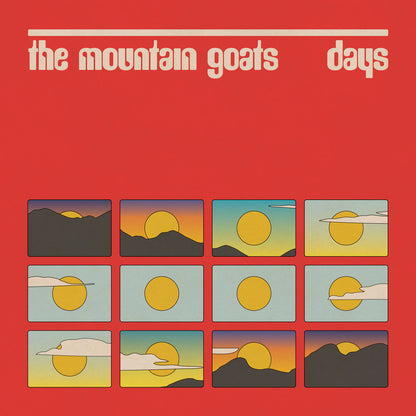 The Mountain Goats- Days PREORDER OUT 8/7