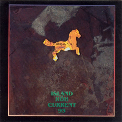 Current 93 / HÖH- Island