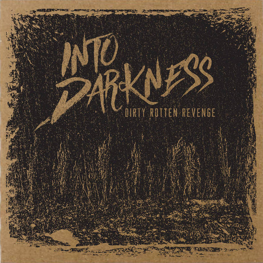 Dirty Rotten Revenge! - Into Darkness